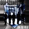 Odd Squad On The Beat