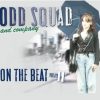 Odd Squad On The Beat II